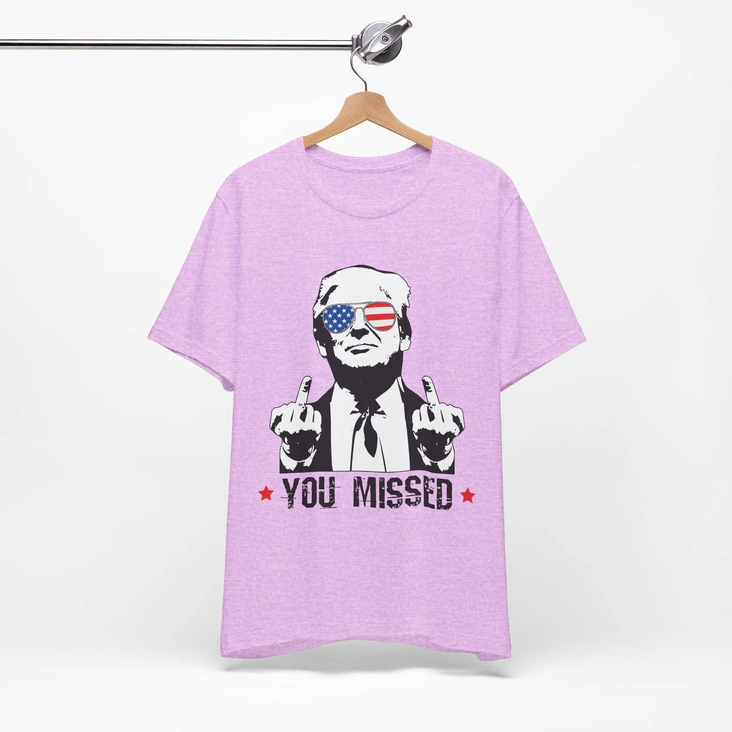 Trump MAGA You Missed, Bella and Canvas Tshirt - Galvaleos