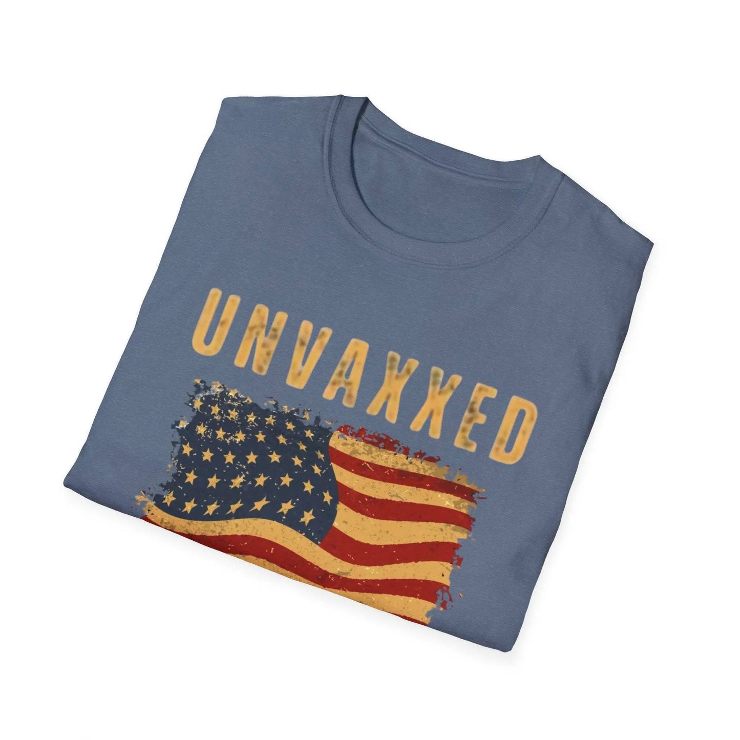 Unvaxxed, Over Taxed, I Will Not Comply Tshirt - Galvaleos