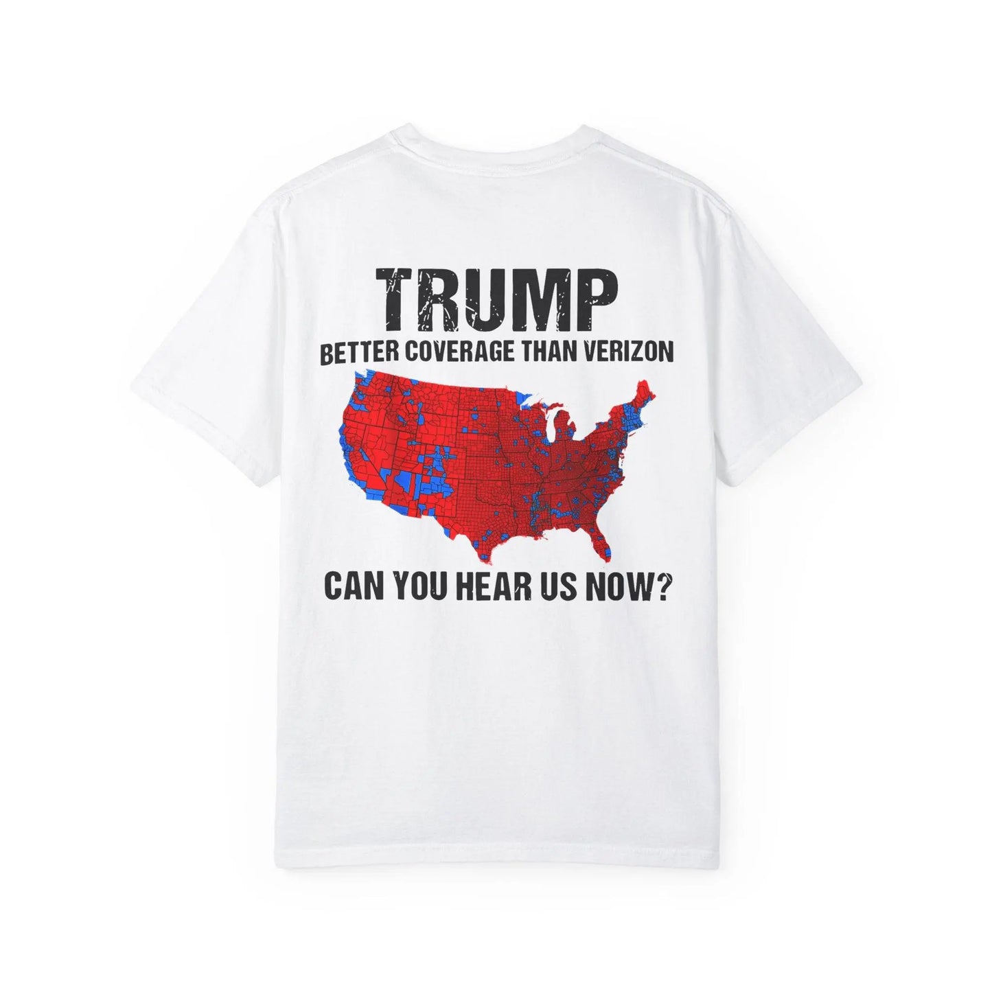 45 47 President Trump, Better Coverage Than Verizon Tshirt - Galvaleos