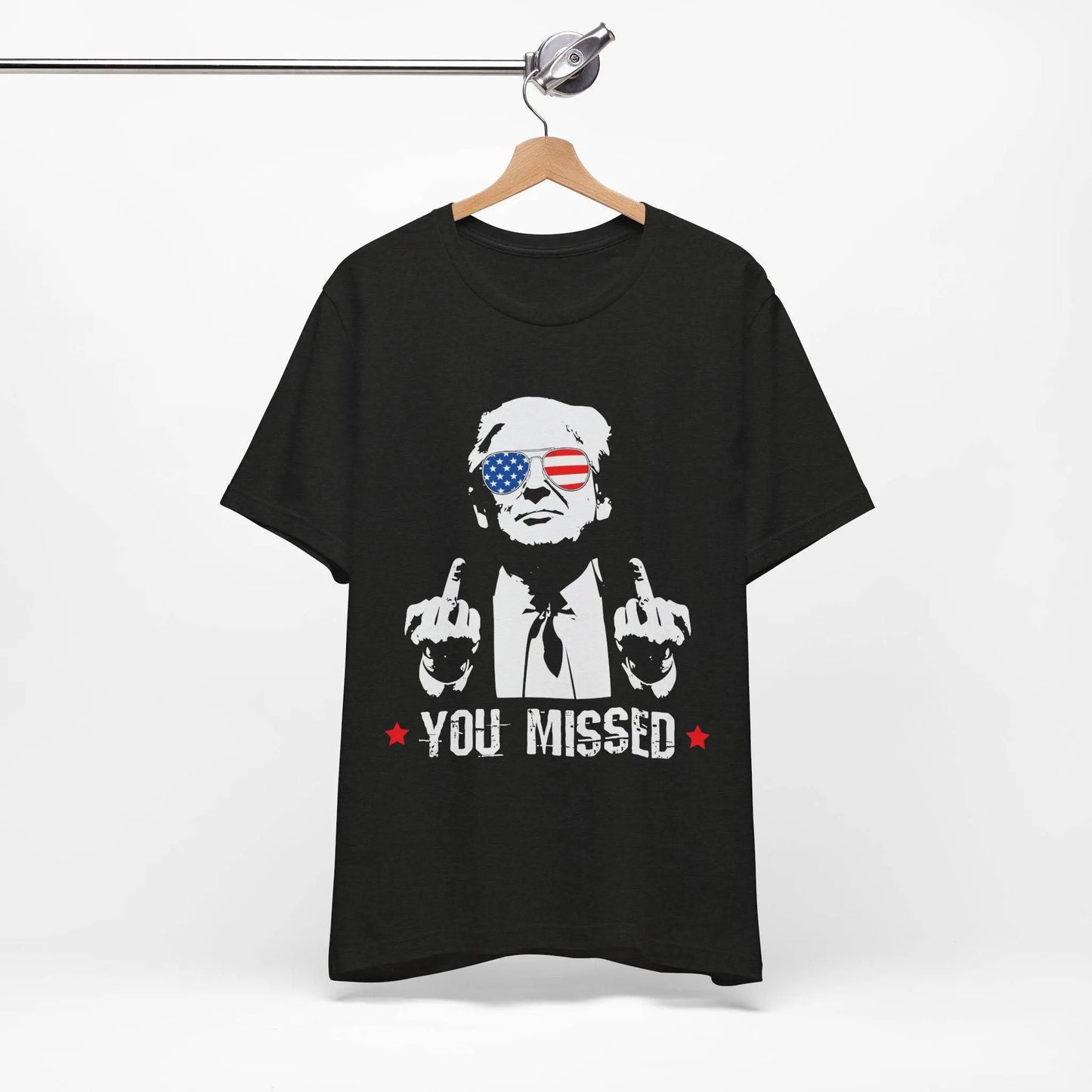 Trump MAGA You Missed, Bella and Canvas Tshirt - Galvaleos
