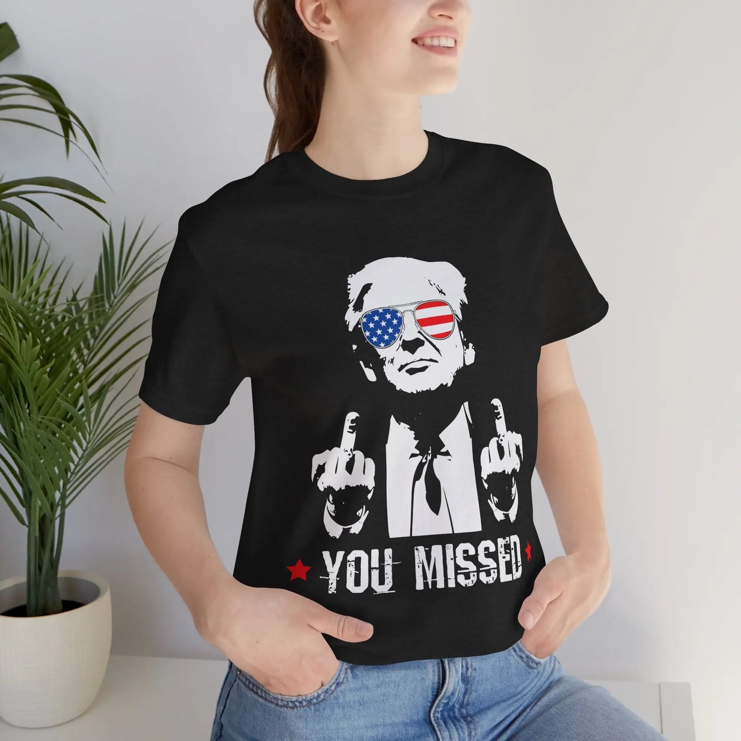 Trump MAGA You Missed, Bella and Canvas Tshirt - Galvaleos