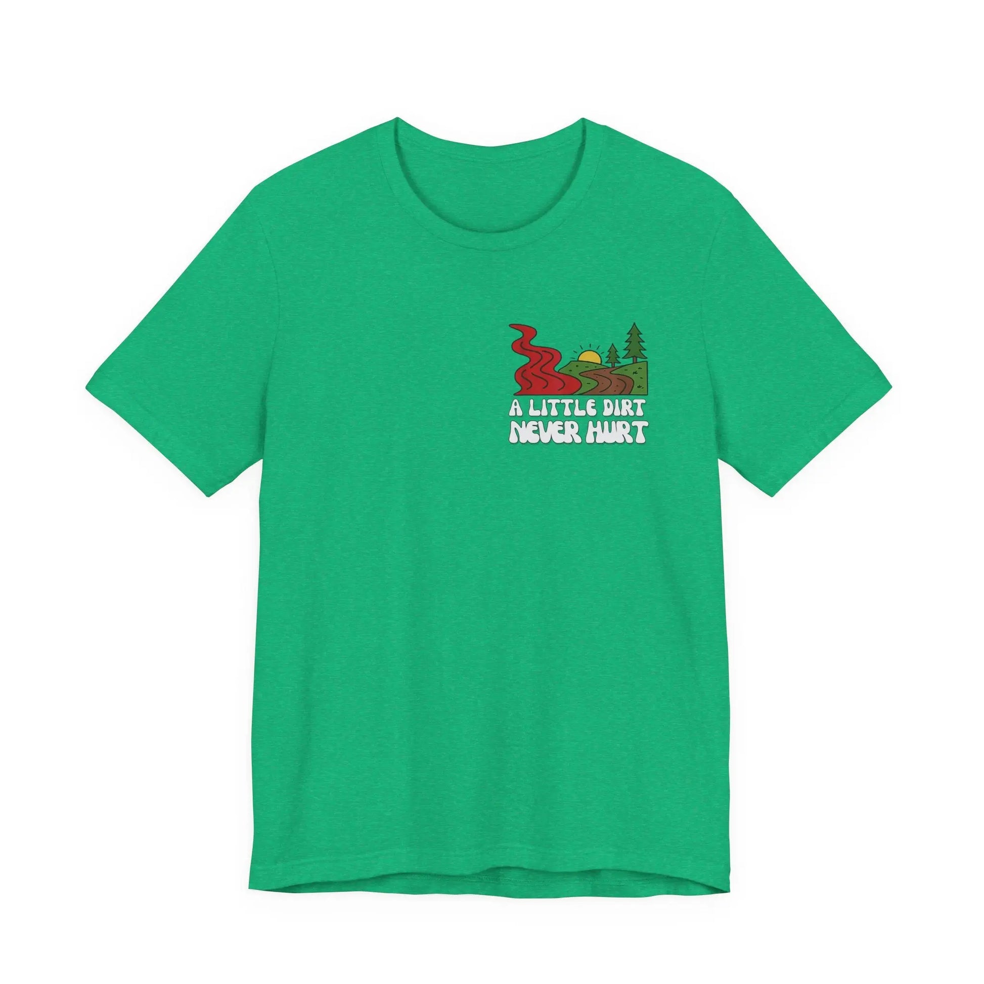 A Little Dirt Never Hurt - When The Red River Flows, Take The Dirt Road Graphic T-Shirt Printify