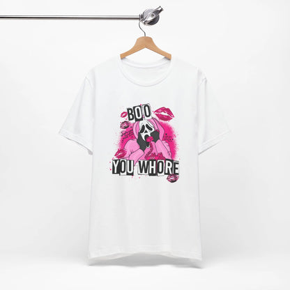 Funny Halloween Unisex Tee, Boo You Whore Shirt, Halloween Costume Top, Halloween Party Tee, Halloween Graphic Tee Printify