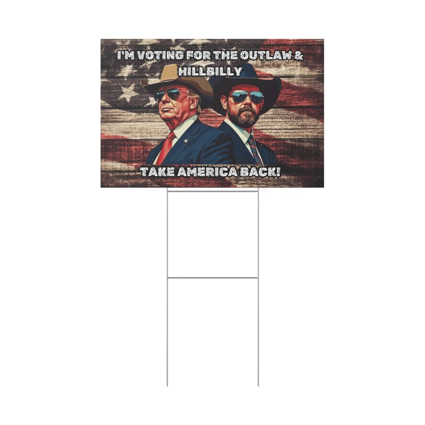 Trump Vance Yard Sign, Trump Vance 2024, Take America Back, Outlaw Hillbilly, Patriotic Sign, MAGA - Galvaleos Galvaleos Galvaleos 18″ x 12″ (Horizontal) Printify Home Decor Trump Vance Yard Sign, Trump Vance 2024, Take America Back, Outlaw Hillbilly, Patriotic Sign, MAGA