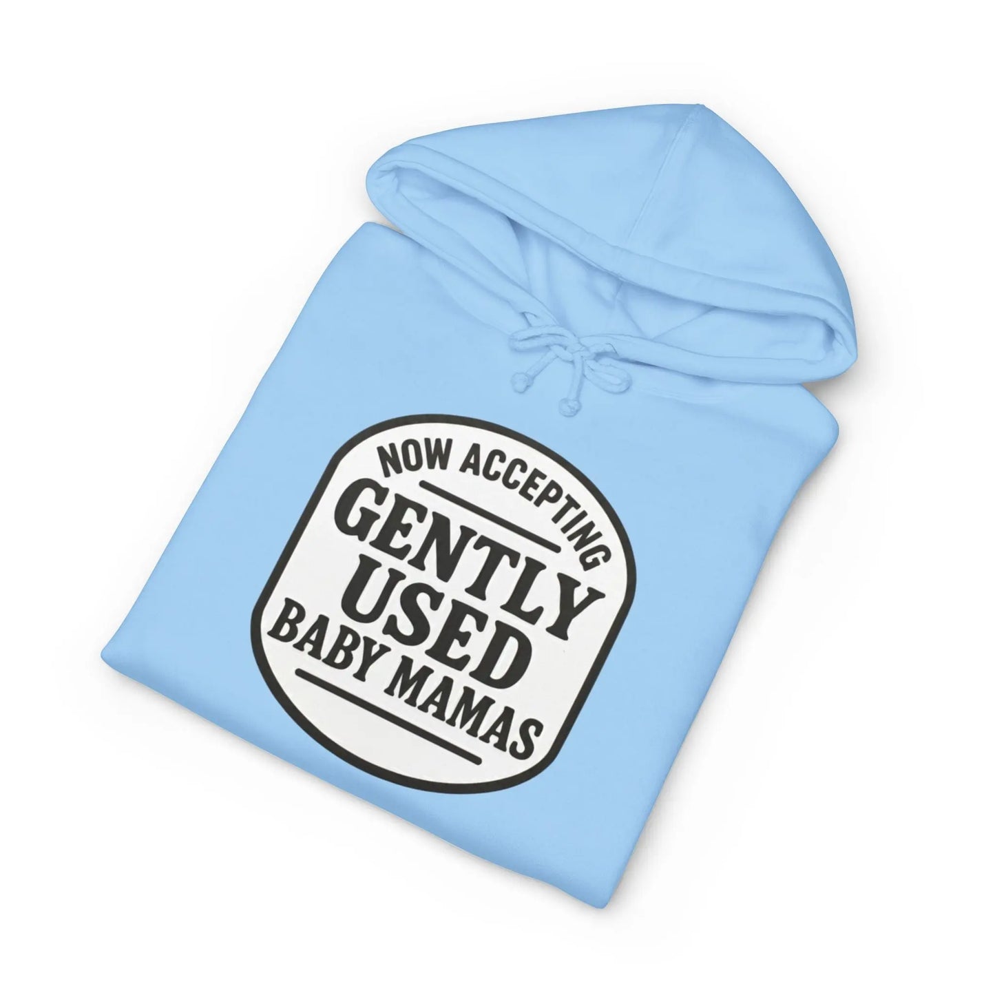 Now Accepting Gently Used Baby Mamas Hoodie Printify