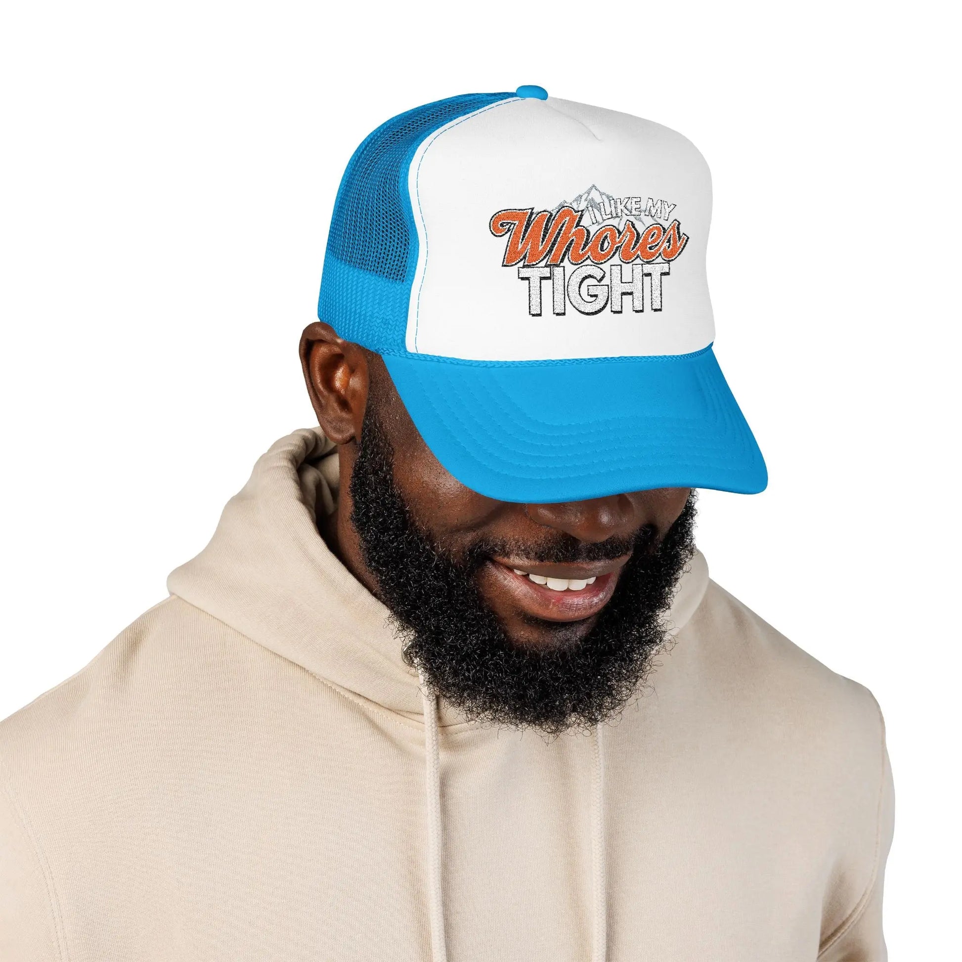I Like My Wh*res Tight Embroidered Trucker Hat, Funny Adult Humor Cap Printify