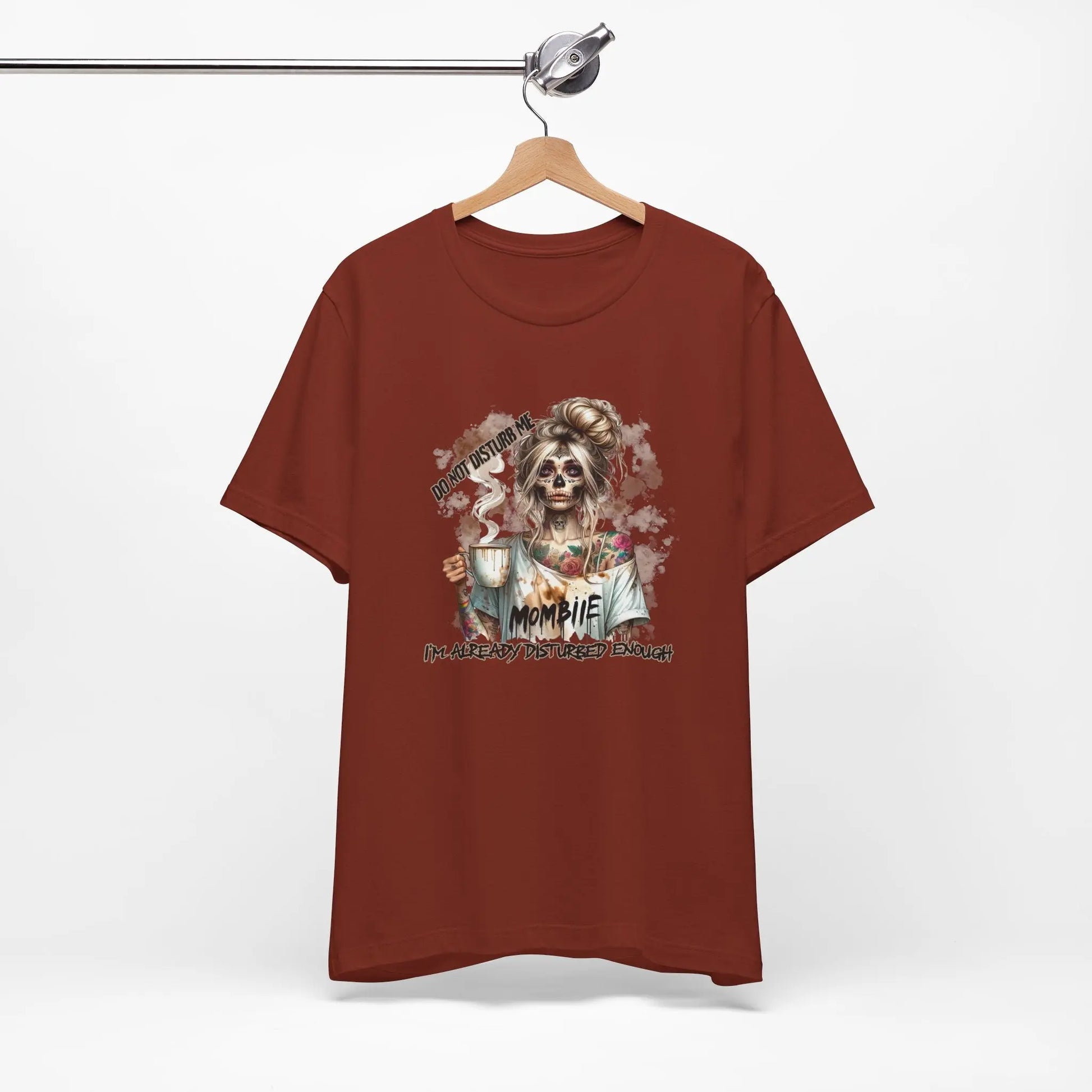 MOMBIE Fall Halloween Vibes T Shirt, Do Not Disturb Me, I'm Already Disturbed Enough, Fall Tee Printify