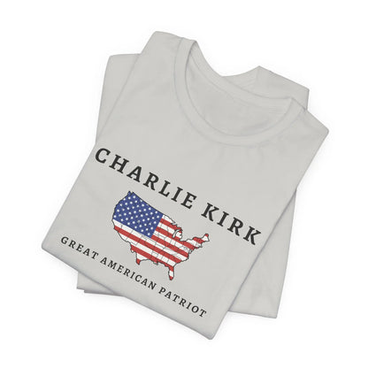 Charlie Kirk Tribute Shirt, Great American Patriot Top, RIP Charlie Kirk Memorial Shirt, USA Hero Apparel Printify