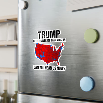 Trump Won, Landslide, President Trump Stickers, Can you hear us now, Window Decal, Trump Bumper Sticker