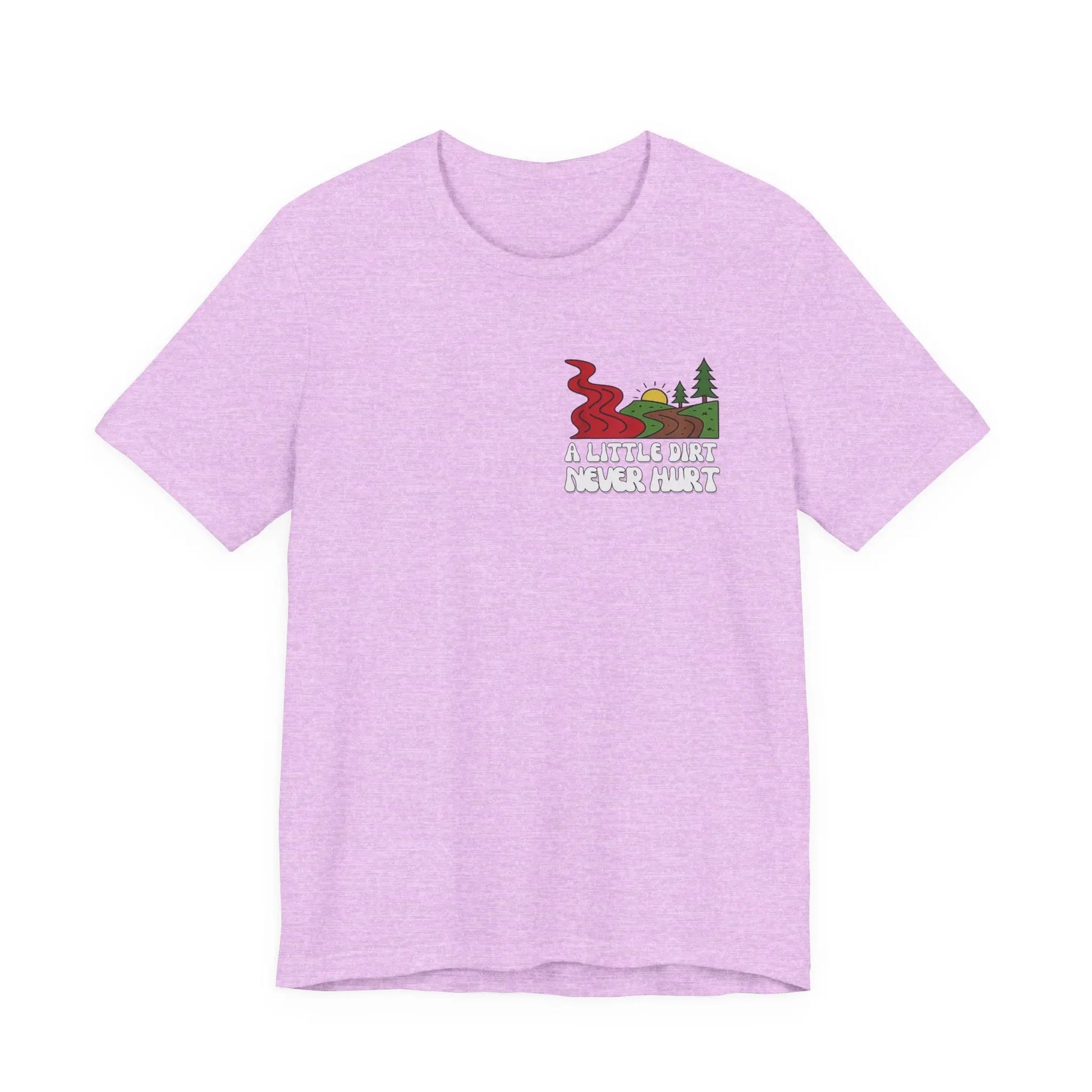 A Little Dirt Never Hurt - When The Red River Flows, Take The Dirt Road Graphic T-Shirt Printify