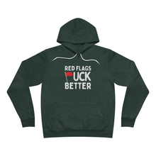 Red Flags F*ck Better Hoodie Printify