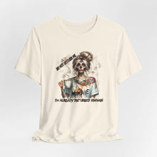 MOMBIE Fall Halloween Vibes T Shirt, Do Not Disturb Me, I'm Already Disturbed Enough, Fall Tee Printify