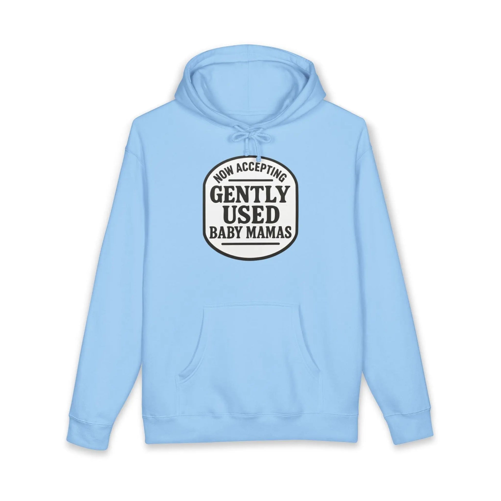 Now Accepting Gently Used Baby Mamas Hoodie Printify