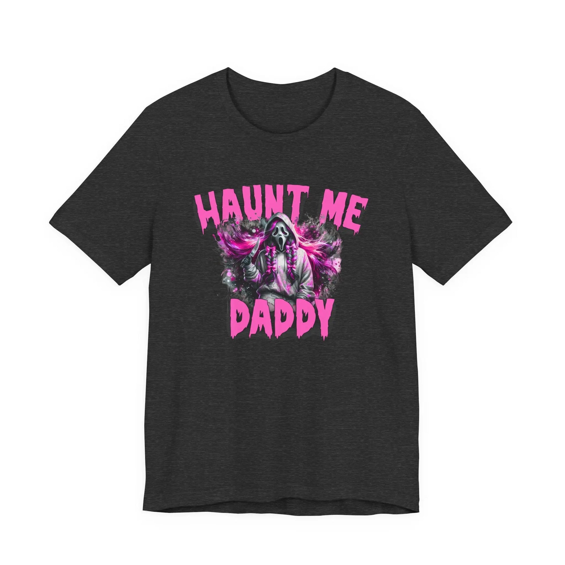 Funny Halloween Unisex Tee, Haunt Me Daddy Shirt, Fall Vibes, Halloween Costume, Spooky Graphic Shirt, Halloween Outfit Printify