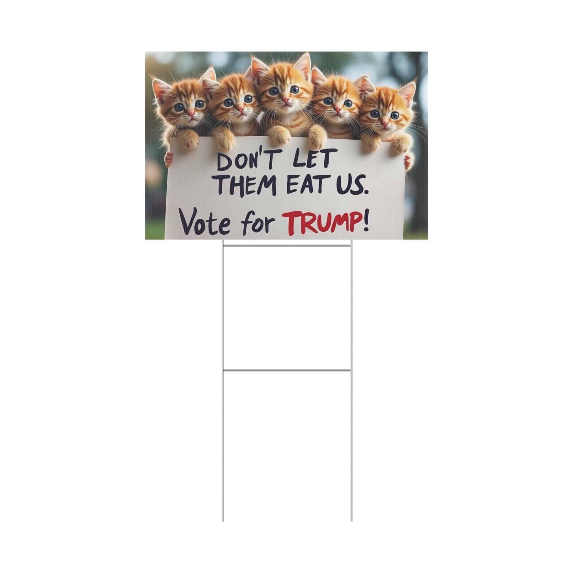 Yard Sign - Dont let them eat us. - Galvaleos Galvaleos Galvaleos 18″ x 12″ (Horizontal) Printify Home Decor Yard Sign - Dont let them eat us.