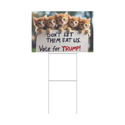 Yard Sign - Dont let them eat us. - Galvaleos Galvaleos Galvaleos 18″ x 12″ (Horizontal) Printify Home Decor Yard Sign - Dont let them eat us.