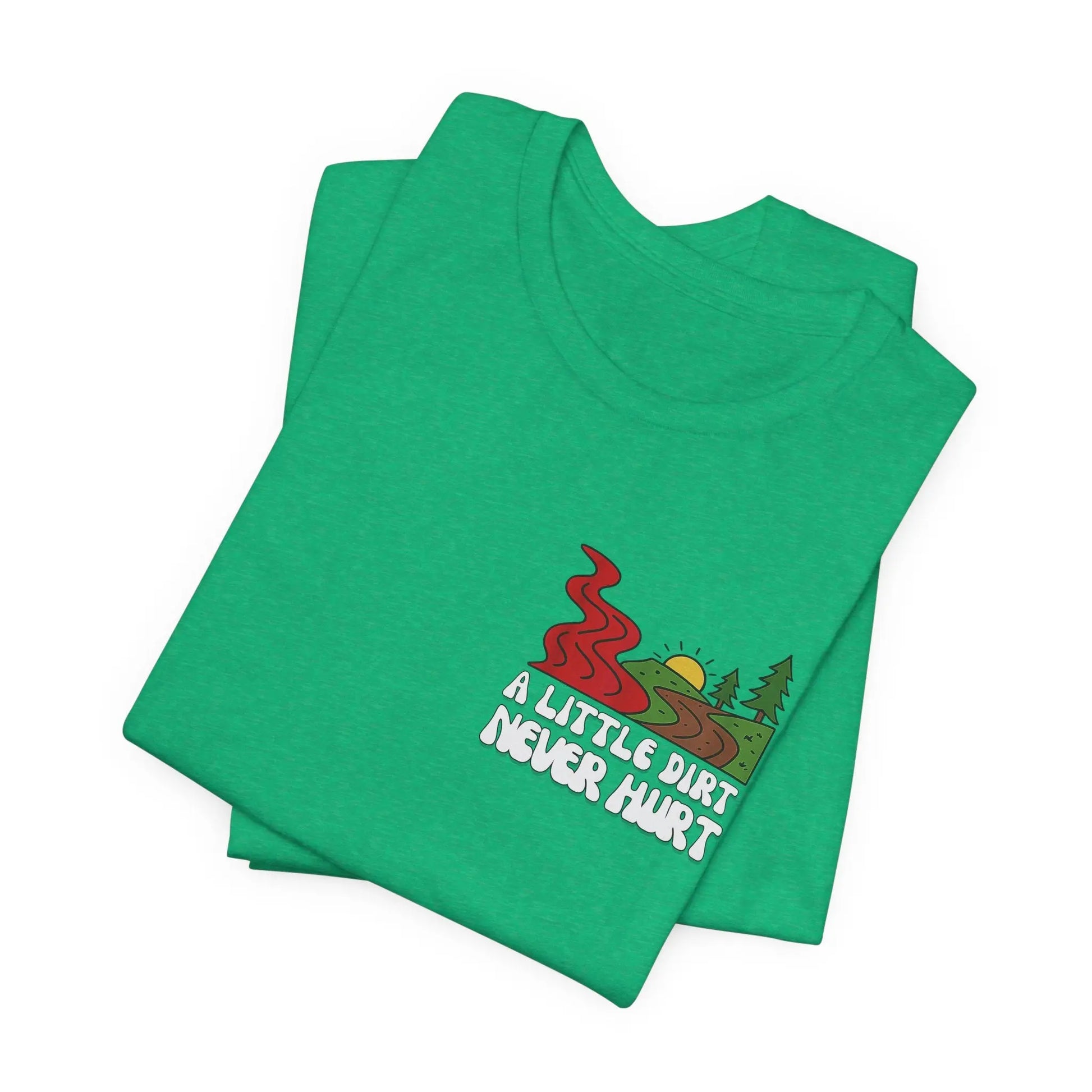 A Little Dirt Never Hurt - When The Red River Flows, Take The Dirt Road Graphic T-Shirt Printify