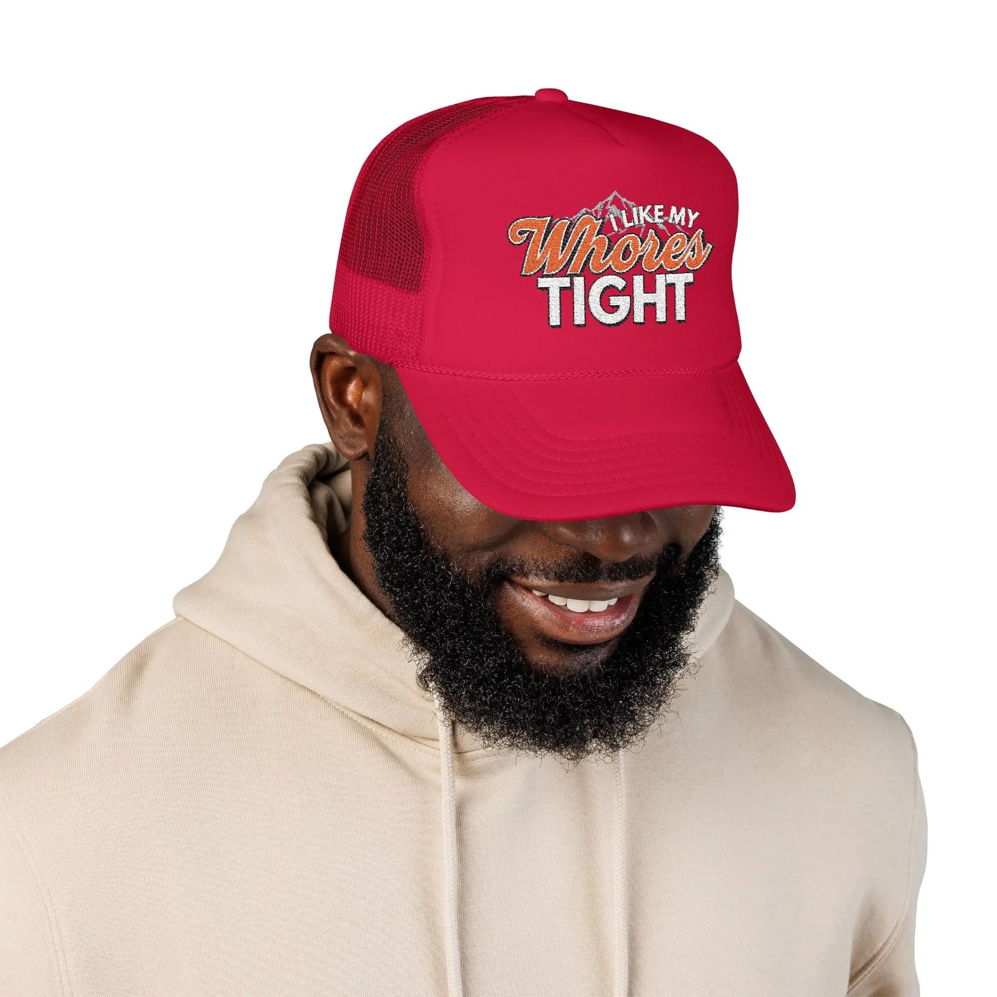 I Like My Wh*res Tight Embroidered Trucker Hat, Funny Adult Humor Cap Printify