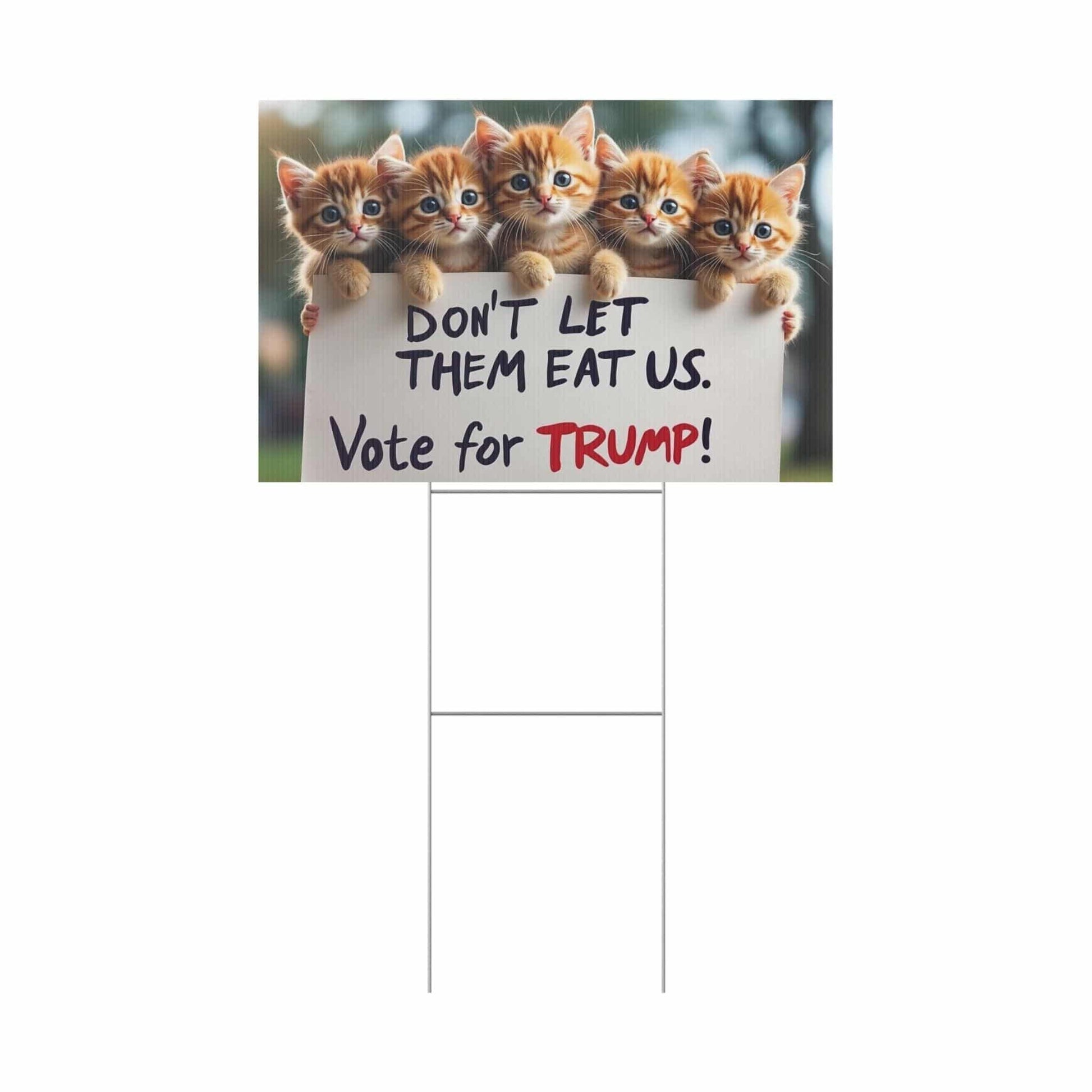 Yard Sign - Dont let them eat us. - Galvaleos Galvaleos Galvaleos 18″ x 12″ (Horizontal) Printify Home Decor Yard Sign - Dont let them eat us.