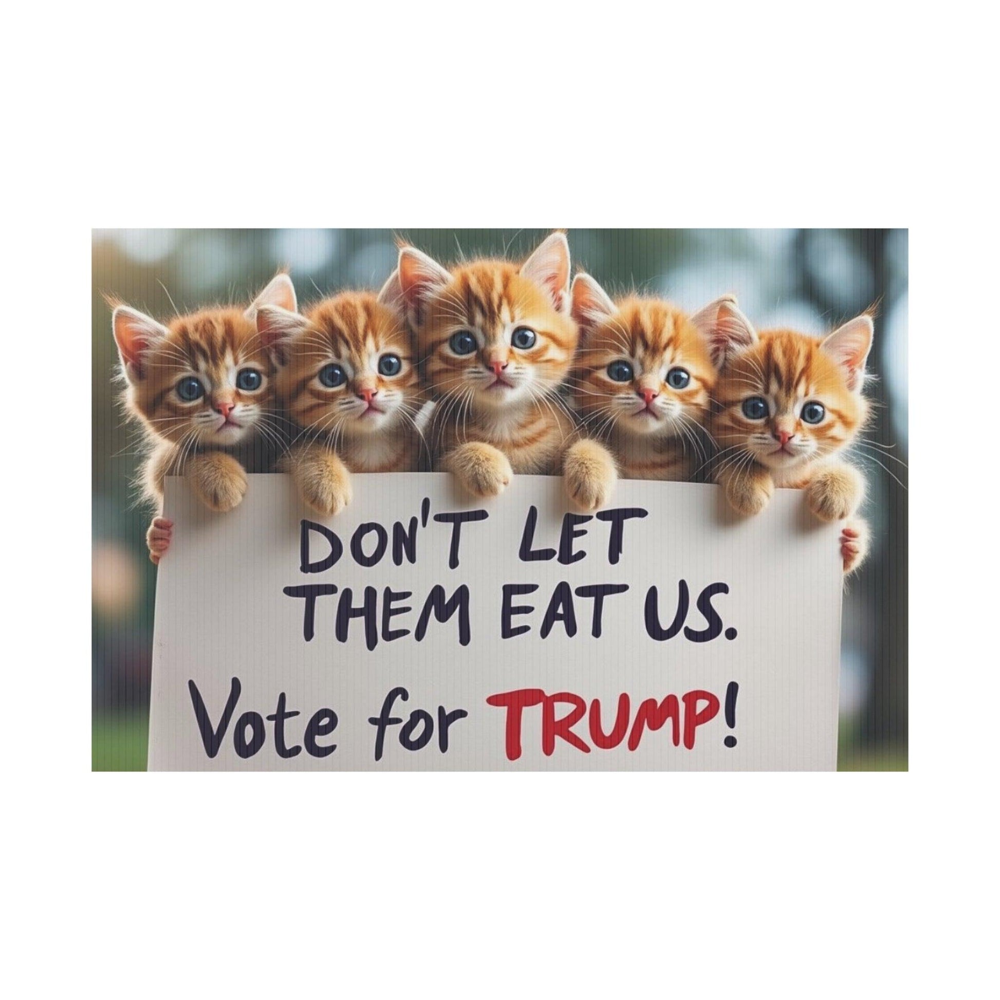 Yard Sign - Dont let them eat us. - Galvaleos Galvaleos Galvaleos 18″ x 12″ (Horizontal) Printify Home Decor Yard Sign - Dont let them eat us.