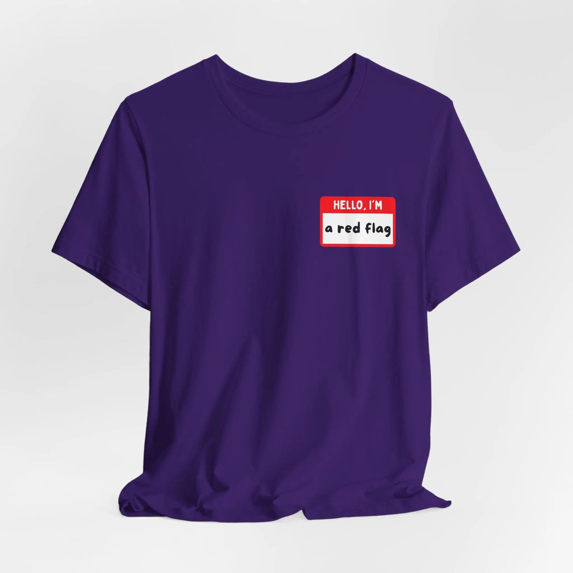 Red Flags F*ck Better Front & Back T-Shirt Printify