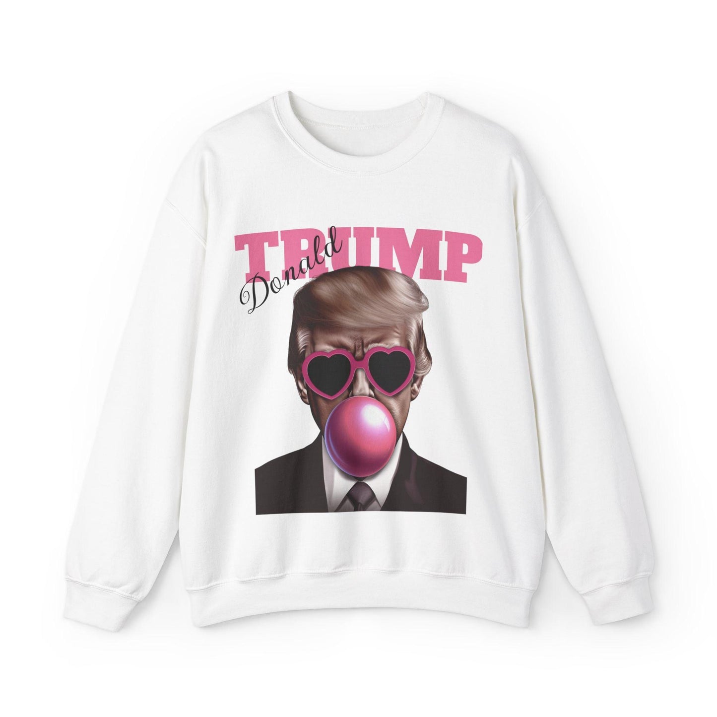 Trump Funny Sweatshirt Trump Won, Bubble Gum, Daddy Trump - Galvaleos Galvaleos Galvaleos White / S Printify Sweatshirt Trump Funny Sweatshirt Trump Won, Bubble Gum, Daddy Trump