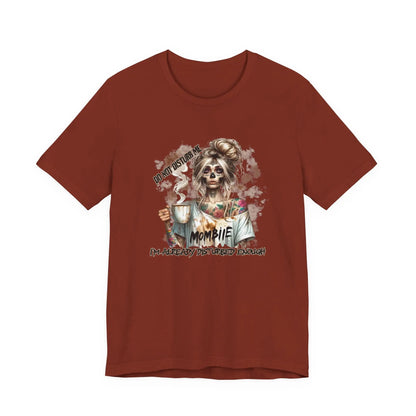 MOMBIE Fall Halloween Vibes T Shirt, Do Not Disturb Me, I'm Already Disturbed Enough, Fall Tee Printify