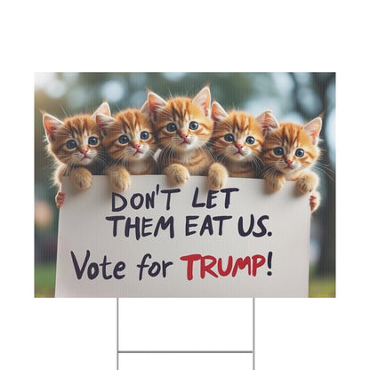 Yard Sign - Dont let them eat us. - Galvaleos Galvaleos Galvaleos 24″ x 18″ (Horizontal) Printify Home Decor Yard Sign - Dont let them eat us.