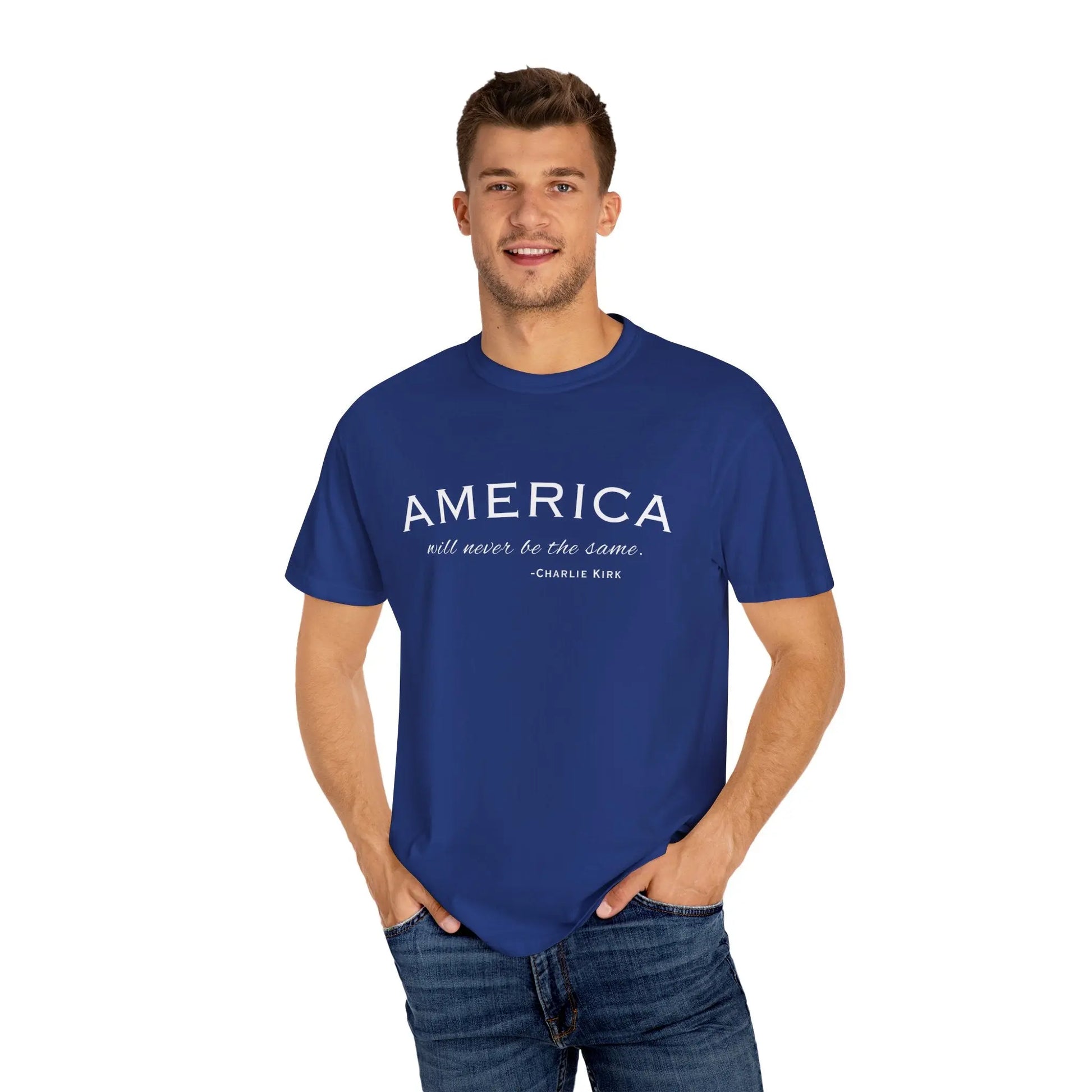 American Will Never Be The Same, Charlie Kirk Tribute T-shirt, Charlie Kirk Quote, RIP Memorial Shirt, USA Hero Apparel, American Patriot - Galvaleos
