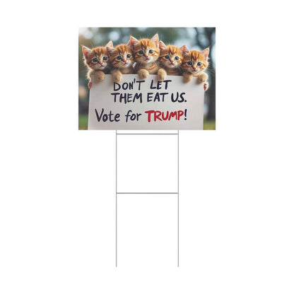 Yard Sign - Dont let them eat us. - Galvaleos Galvaleos Galvaleos 18″ x 12″ (Horizontal) Printify Home Decor Yard Sign - Dont let them eat us.