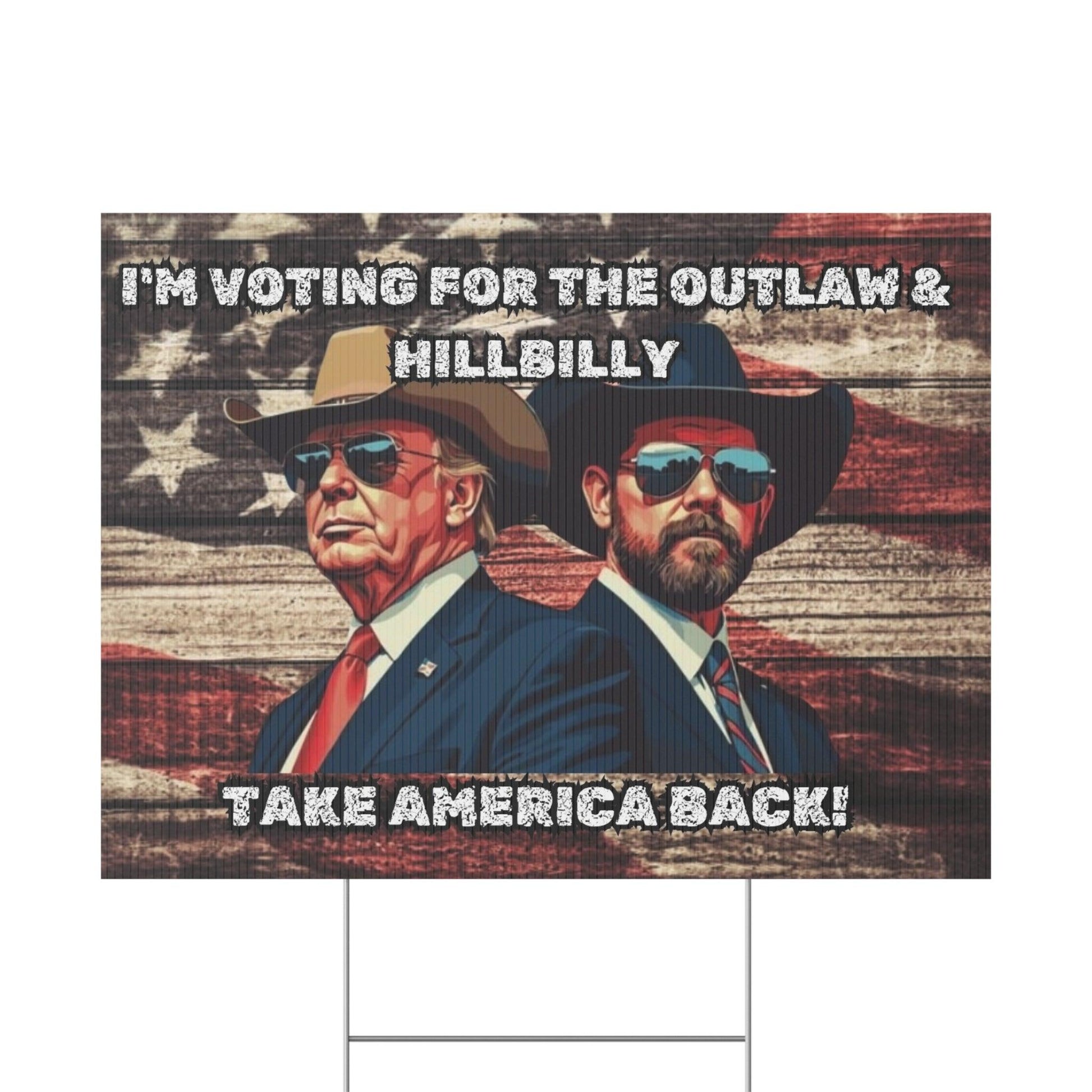 Trump Vance Yard Sign, Trump Vance 2024, Take America Back, Outlaw Hillbilly, Patriotic Sign, MAGA - Galvaleos Galvaleos Galvaleos 24″ x 18″ (Horizontal) Printify Home Decor Trump Vance Yard Sign, Trump Vance 2024, Take America Back, Outlaw Hillbilly, Patriotic Sign, MAGA