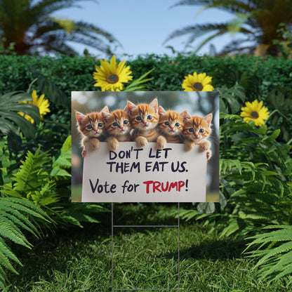 Yard Sign - Dont let them eat us. - Galvaleos Galvaleos Galvaleos 18″ x 12″ (Horizontal) Printify Home Decor Yard Sign - Dont let them eat us.