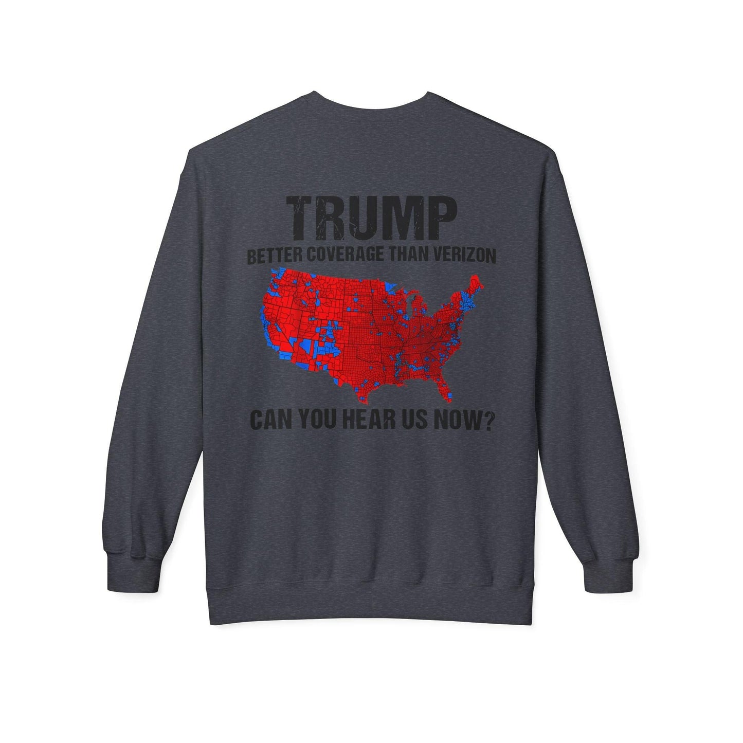 President Trump 45 47 Sweatshirt, More Coverage Than Verizon Sweatshirt, Trump Won, Landslide, soft style sweatshirt - Galvaleos Galvaleos Galvaleos White / S Printify Sweatshirt President Trump 45 47 Sweatshirt, More Coverage Than Verizon Sweatshirt, Trump Won, Landslide, soft style sweatshirt