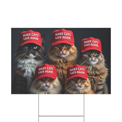 Yard Sign - Make Cats Safe Again - Galvaleos Galvaleos Galvaleos 18″ x 12″ (Horizontal) Printify Home Decor Yard Sign - Make Cats Safe Again