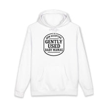 Now Accepting Gently Used Baby Mamas Hoodie Printify