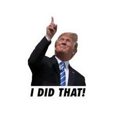100pc Trump I Did That Gas Pump Stickers - Galvaleos