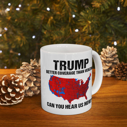 Trump Mug, Trump 2024, Trump Won, Trump Landslide, Better Coverage Than Verizon, Gift for Trump Supporters, Conservative Coffee Cup, - Galvaleos Galvaleos Galvaleos 11oz Printify Mug Trump Mug, Trump 2024, Trump Won, Trump Landslide, Better Coverage Than Verizon, Gift for Trump Supporters, Conservative Coffee Cup