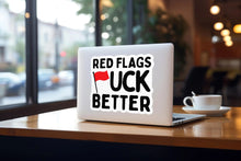 Red Flags F*ck Better Sticker Galvaleos