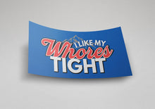 Funny Adult Bumper Stickers | 2pcs | I Like My Wh*res Tight | Boobs Make Me Happy Galvaleos