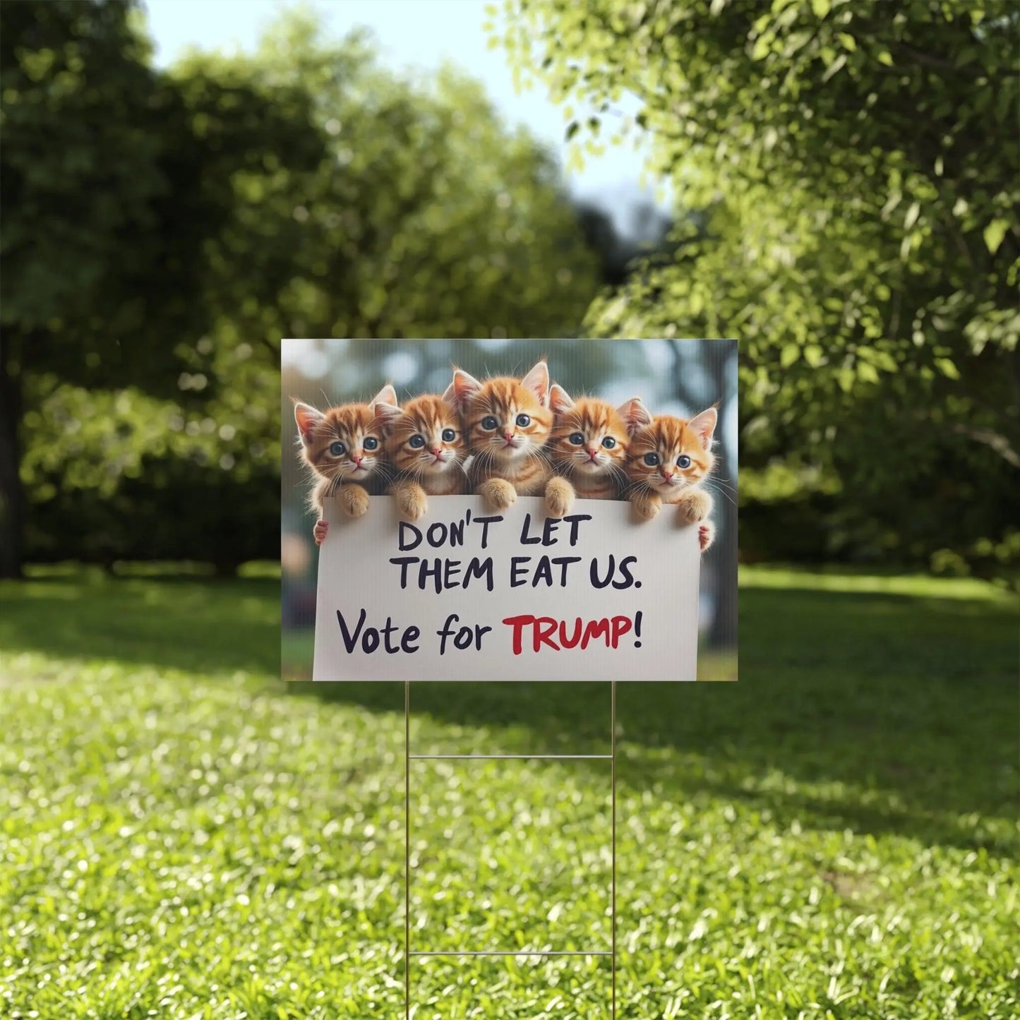Yard Sign - Dont let them eat us. - Galvaleos